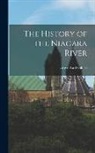 Grove Karl Gilbert - The History of the Niagara River
