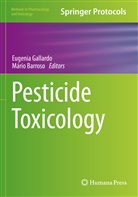 Barroso, M&aacute;rio Barroso, Eugenia Gallardo - Pesticide Toxicology