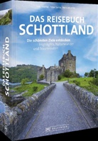 Udo Haafke, Peter Sahla, Petra Woebke - Das Reisebuch Schottland