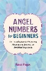 Karen Frazier, Frazier Karen - Angel Numbers for Beginners