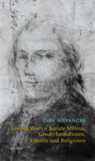 Dirk Niefanger, Dirk (Prof. Dr.) Niefanger - Lessing divers - Soziale Milieus, Genderformationen, Ethnien und Religionen