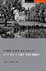 Tennessee Williams - Cat on a Hot Tin Roof