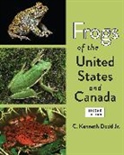 C. Kenneth Dodd, Kenneth C. Dodd, C. Kenneth Dodd Jr., Kenneth C. Dodd Jr. - Frogs of the United States and Canada