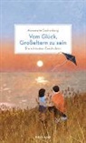Annemarie Stoltenberg, Annemarie Stoltenberg, Lara Paulussen - Vom Gl&uuml;ck, Gro&szlig;eltern zu sein