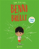 Tom Percival, Tom Percival, Kinderb&uuml;cher, Loewe Kinderb&uuml;cher, Loewe Von Anfang An, Loewe Von Anfang An - Benni br&uuml;llt (Die Reihe der starken Gef&uuml;hle)