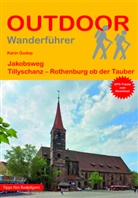 Karin Gudop - Jakobsweg von Tillyschanz nach Rothenburg ob der Tauber