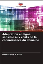 Dhanashree R. Patil - Adaptation en ligne sensible aux co&ucirc;ts de la connaissance du domaine