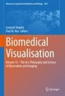 M Rea, Paul M. Rea, Leonard Shapiro - Biomedical Visualisation
