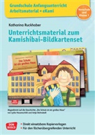 Katharina Ruckhaber - Grundschule Anfangsunterricht. Unterrichtsmaterial zum Kamishibai-Bildkartenset: Die Schule ist ein gro&szlig;es Haus, m. 1 Beilage