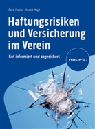 Ren&eacute; Hissler, Annett Moy&eacute; - Haftungsrisiken und Versicherung im Verein