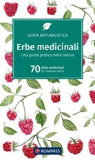 Christine Jaitner - KOMPASS guida naturalistica Erbe medicinali