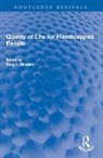 Roy I. Brown, Roy I. Brown - Quality of Life for Handicapped People