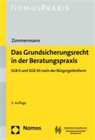 Ludwig Zimmermann - Das Grundsicherungsrecht in der Beratungspraxis
