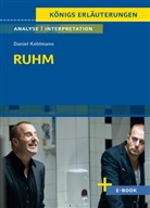 Daniel Kehlmann - Ruhm von Daniel Kehlmann - Textanalyse und Interpretation