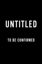 Colleen Hoover, To Be Confirmed Atria - The Official It Ends With Us Colouring Book