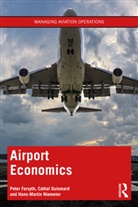 Peter Forsyth, Peter Guiomard Forsyth, Cathal Guiomard, Guiomard Cathal, Hans-Martin Niemeier - Airport Economics