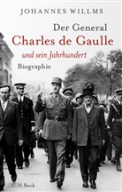 Johannes Willms - Der General