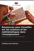 Cristina Lara Zarcero - Ressources pour travailler sur les sciences et les math&eacute;matiques dans l'enseignement