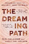 Paul Callaghan, Uncle Paul Gordon - The Dreaming Path