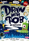 Rob Biddulph, Biddulph Rob - Draw With Rob: In Space