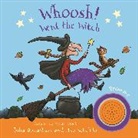 Julia Donaldson, Axel Scheffler - Whoosh! Went the Witch: A Room on the Broom Sound Book