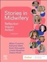 Allison Cummins, Allison (Lecturer in Midwifery Cummins, Katharine Gillett, Karen Mclaughlin, Loretta Musgrave, Jessica Wood - Stories in Midwifery