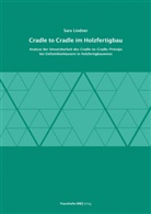 Sara Lindner - Cradle to Cradle im Holzfertigbau.