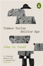 John Le Carre, John Le Carr&eacute; - Tinker Tailor Soldier Spy