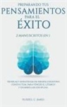 Russell C. James - Preparando Tus Pensamientos para El &eacute;xito