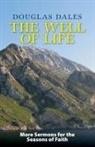 Douglas Dales - The Well of Life