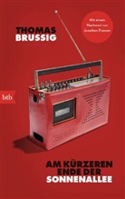 Thomas Brussig - Am k&uuml;rzeren Ende der Sonnenallee
