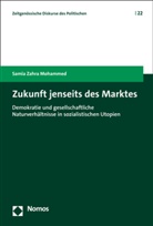 Samia Zahra Mohammed - Zukunft jenseits des Marktes