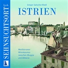 Gregor Gatscher-Riedl - K. u. k. Sehnsuchtsort Istrien
