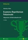 Matthias Wehr, Matthias (Prof. Dr.) Wehr - Examens-Repetitorium Polizeirecht