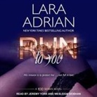 Lara Adrian, Wesleigh Siobhan, Jeremy York - Run to You (Audio book)