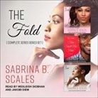 Sabrina B. Scales, Jakobi Diem, Wesleigh Siobhan - The Fold Complete Series Boxed Set (Audio book)