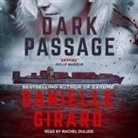 Danielle Girard, Rachel Dulude - Dark Passage (Audiolibro)