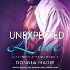 Donnia Marie, Jakobi Diem, Wesleigh Siobhan - Unexpected Love (Audio book)