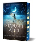 Lisa Rosenbecker - Starlight Witch - Die Magie der Nachtinsel