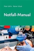 Bj&ouml;rn Hossfeld, Rainer Schua, Peter Sefrin - Notfall-Manual
