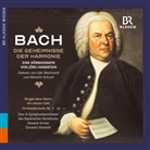 Johann Sebastian Bach, J&ouml;rg Handstein, Albrecht Schuch, Udo Wachtveitl - J. S. Bach: Die Geheimnisse der Harmonie, 4 Audio-CD (H&ouml;rbuch)