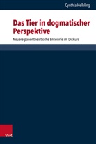 Cynthia Helbling, Cynthia (Dr.) Helbling - Das Tier in dogmatischer Perspektive