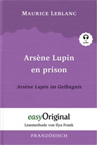 Maurice Leblanc, EasyOriginal Verlag, Frank, Ilya Frank, EasyOriginal Verlag - Ars&egrave;ne Lupin - 2 / Ars&egrave;ne Lupin en prison / Ars&egrave;ne Lupin im Gef&auml;ngnis (Buch + Audio-CD) - Lesemethode von Ilya Frank - Zweisprachige Ausgabe Franz&ouml;sisch-Deutsch, m. 1 Audio-CD, m. 1 Audio, m. 1 Audio