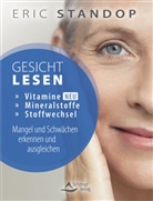 Eric Standop, Schirner Verlag, Schirner Verlag - Gesichtlesen - Vitamine, Mineralstoffe und Stoffwechsel - Mangel und Schw&auml;chen erkennen und ausgleichen