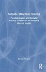 Helena Vissing, Helena (Private Practice Vissing - Somatic Maternal Healing