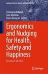 Sara Albolino, Tommaso Bellandi, Ennio Bilancini - Ergonomics and Nudging for Health, Safety and Happiness