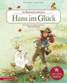 Erke Duit, Marko Simsa, Susanne Smajic, Susanne Smajić - Hans im Gl&uuml;ck (Das musikalische Bilderbuch mit CD und zum Streamen)