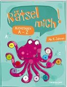 Ilka R&ouml;hling, Ilka R&ouml;hling - R&auml;tsel mich! Buchstaben A bis Z