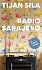 Tijan Sila - Radio Sarajevo