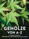 Andreas B&auml;rtels - Geh&ouml;lze von A-Z